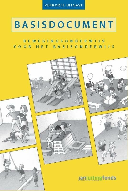 Basisdocument bewegingsonderwijs voor het basisonderwijs: verkorte uitgave book