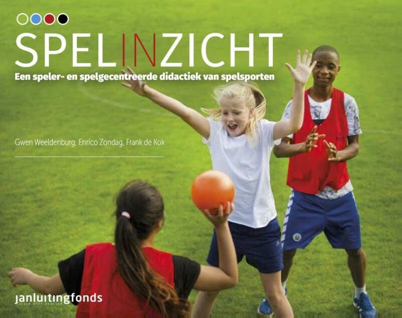 Spelinzicht: een speler- en spelgecentreerde didactiek van spelsporten book