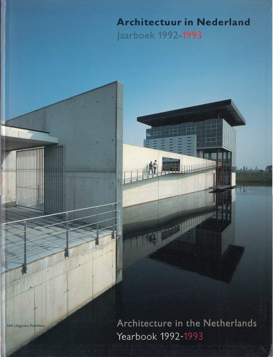 Achitectuur in Nederland./Architecture in the Netherlands. Jaarboek/Yearbook 1992-1993. Books