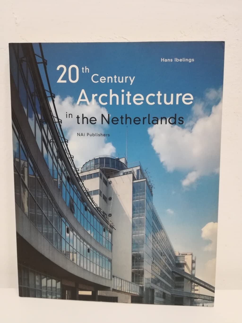 20th Century Architecture in the Netherlands book