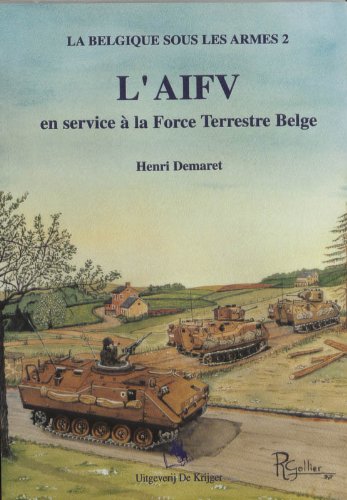 L' Aifv Au Service De L'armée Belge book
