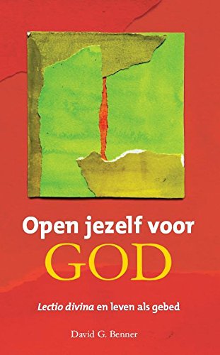 Open je voor God: lectio divina en leven als gebed book