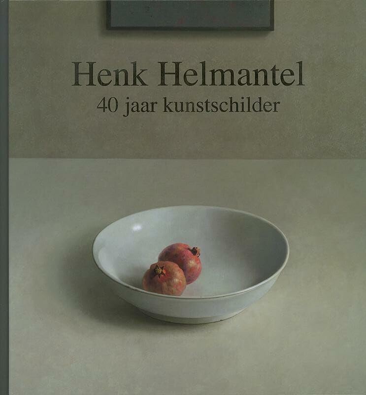 Henk Helmantel 40 jaar kunstschilder Film, Art & Culture