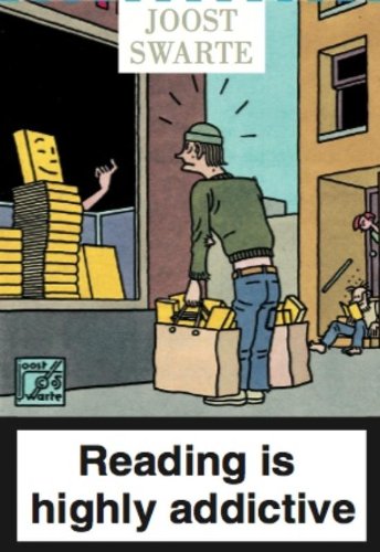 Joost Swarte - Reading is Highly Addictive (BOP, 4) Books