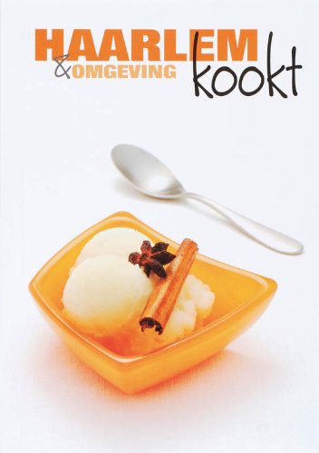 Haarlem & omgeving kookt (Mijn stad kookt) Books