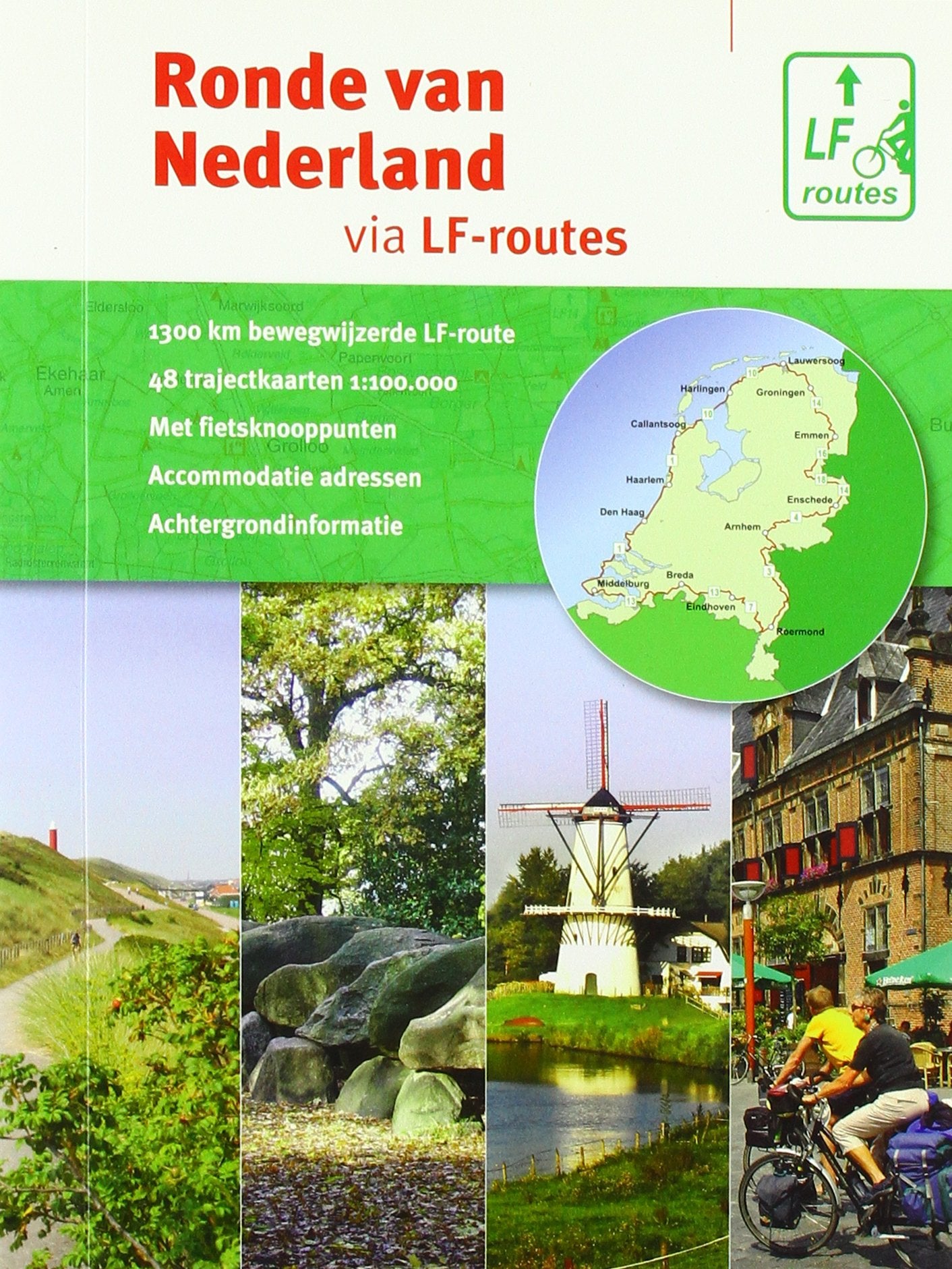 Ronde van Nederland: via LF-routes Maps & Plans