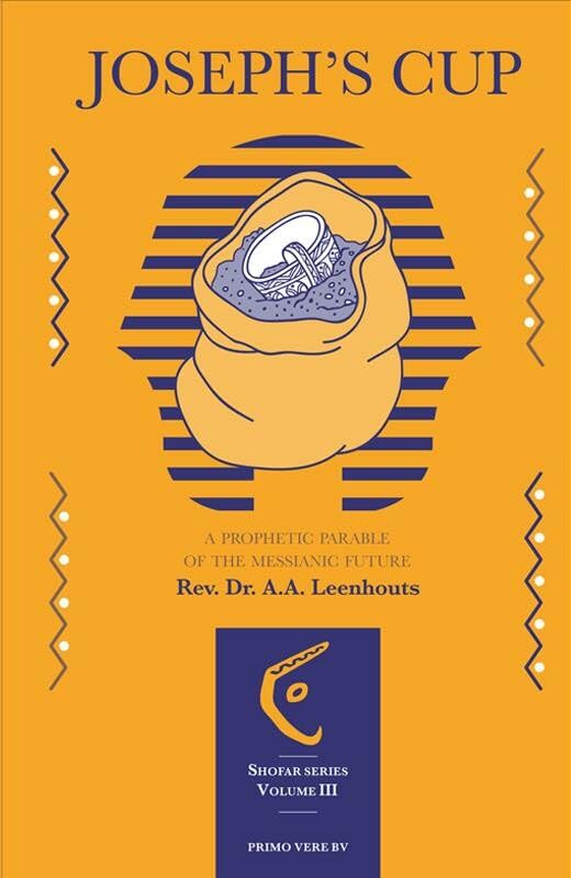 Joseph's Cup: a prophetic parable of the messianic future (Shofar series, 3) Religion & Esotericism