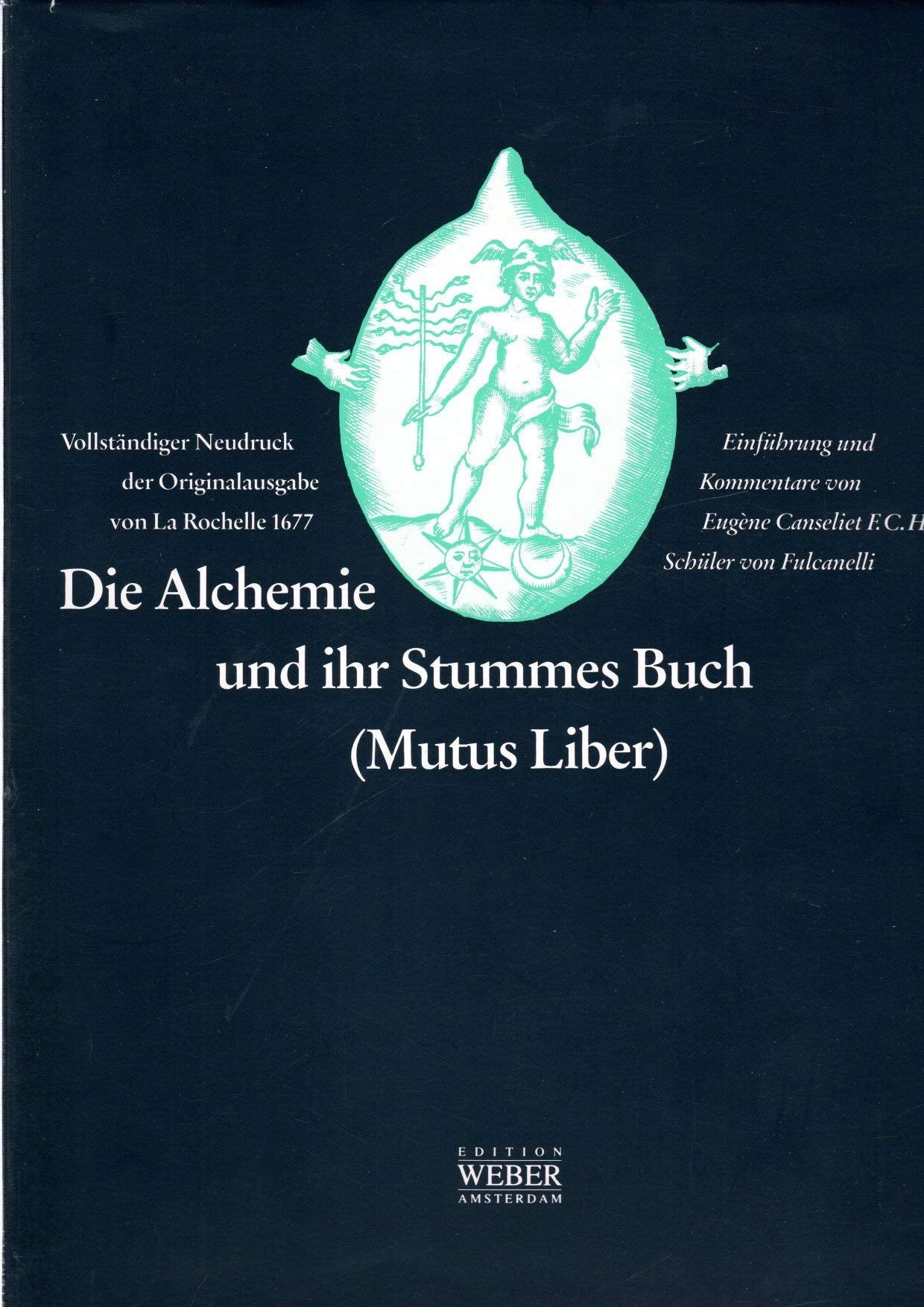 Die Alchemie und ihr Stummes Buch (Mutus Liber) Books