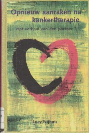OPNIEUW AANRAKEN NA KANKERTHERAPIE book