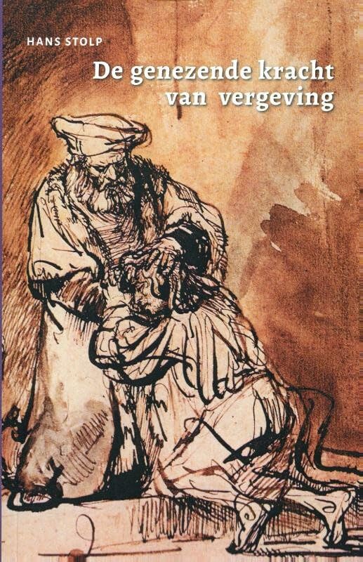 De genezende kracht van vergeving book