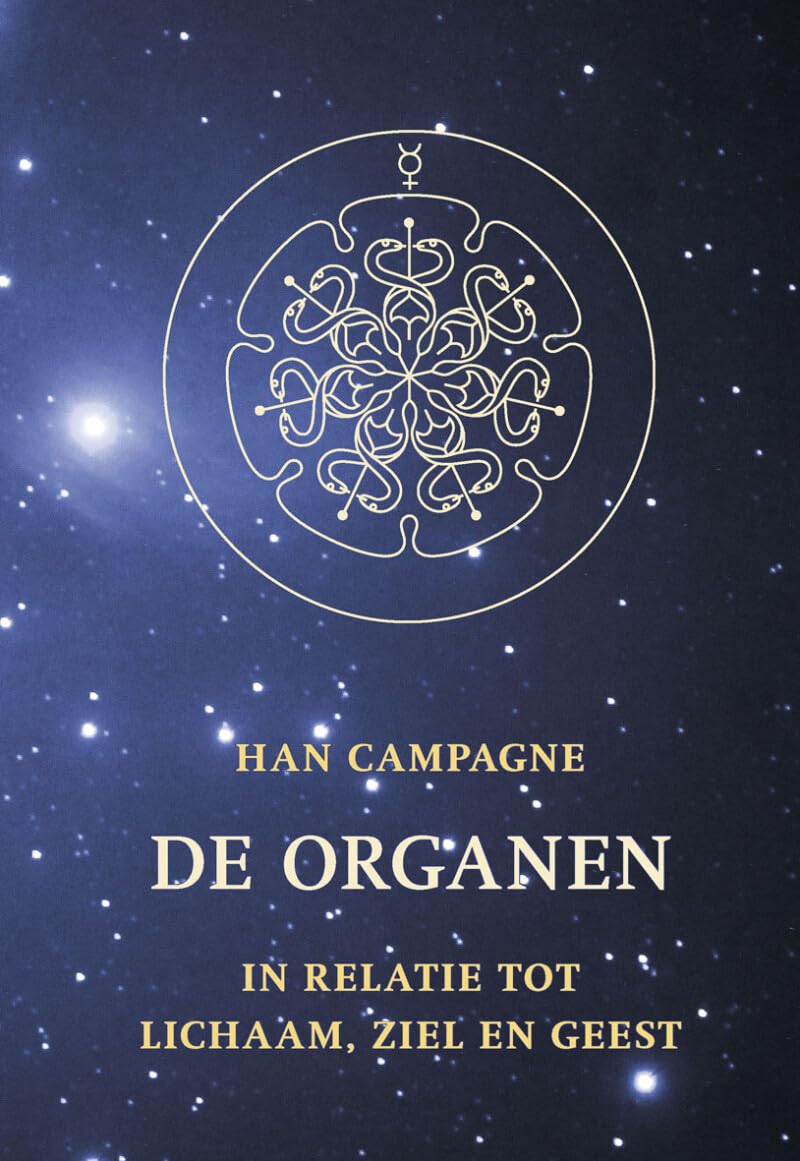 De organen: in relatie tot lichaam, ziel en geest Medicine