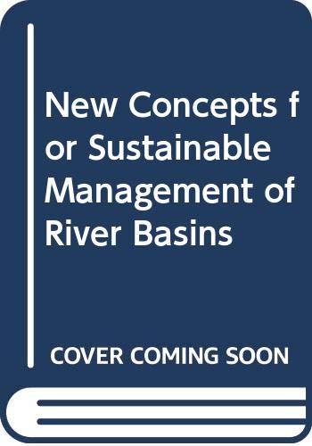 New Concepts for Sustainable Management of River Basins Geology & Geography