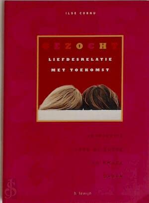 Gezocht: Liefdesrelatie met toekomst book
