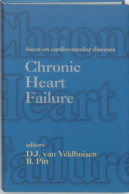 Chronic heart failure: focus on cardiovasculair diseases book