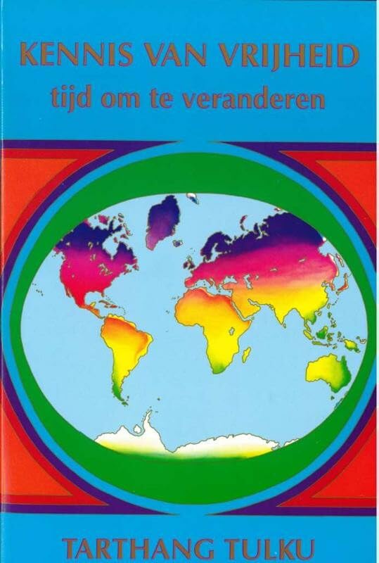 Kennis van vrijheid: tijd om te veranderen book