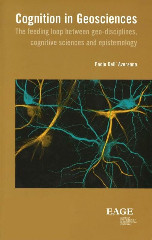 Cognition in geosciences: the feeding loop between geo-disciplines, cognitive sciences and epistemology book