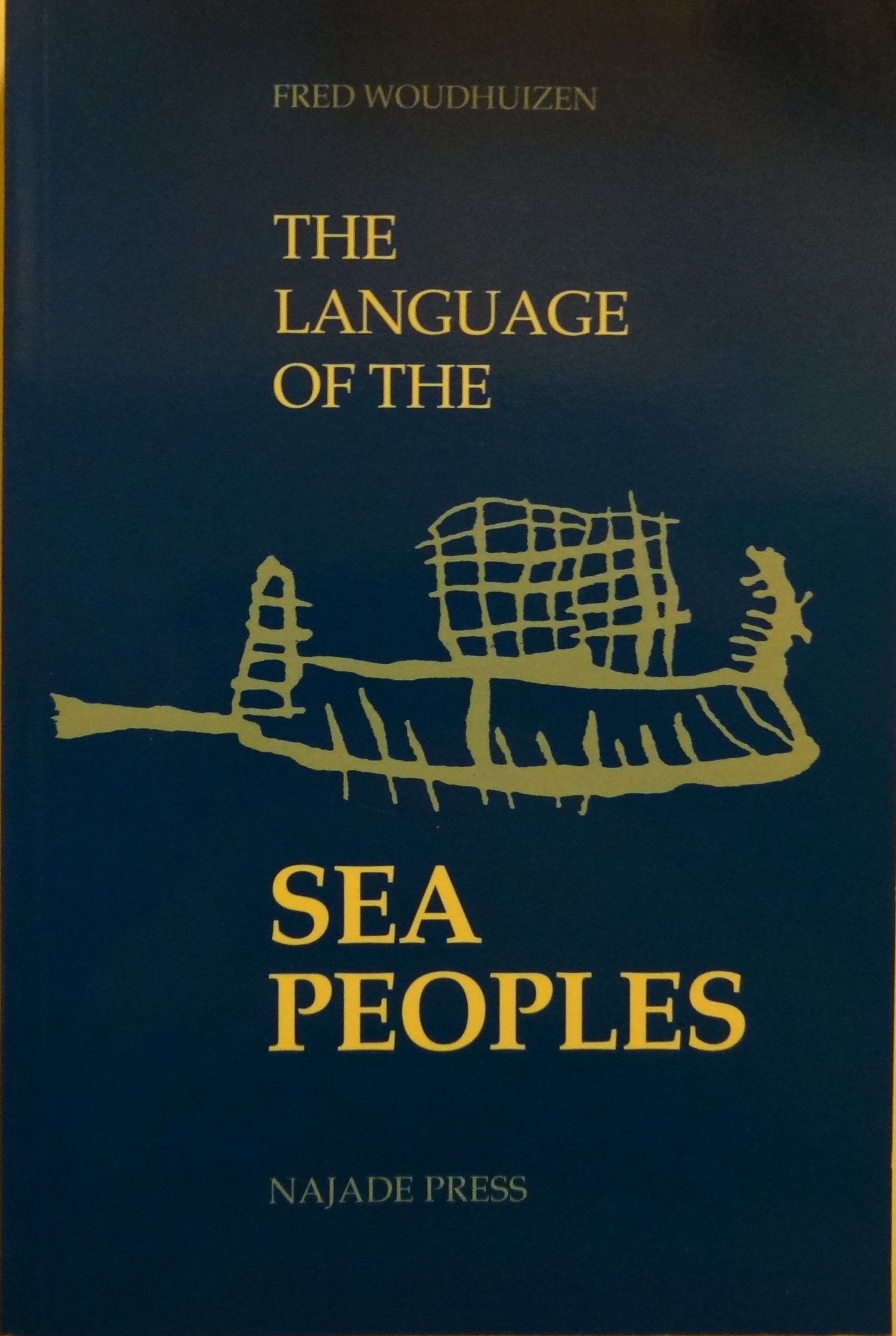 The Language of the Sea Peoples (Publications of the Henri Frankfort Foundation, Vol 12) Books