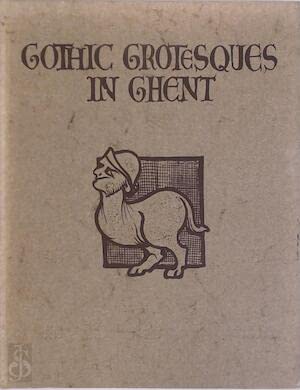 Product Image: Gothic Grotesques in Ghent