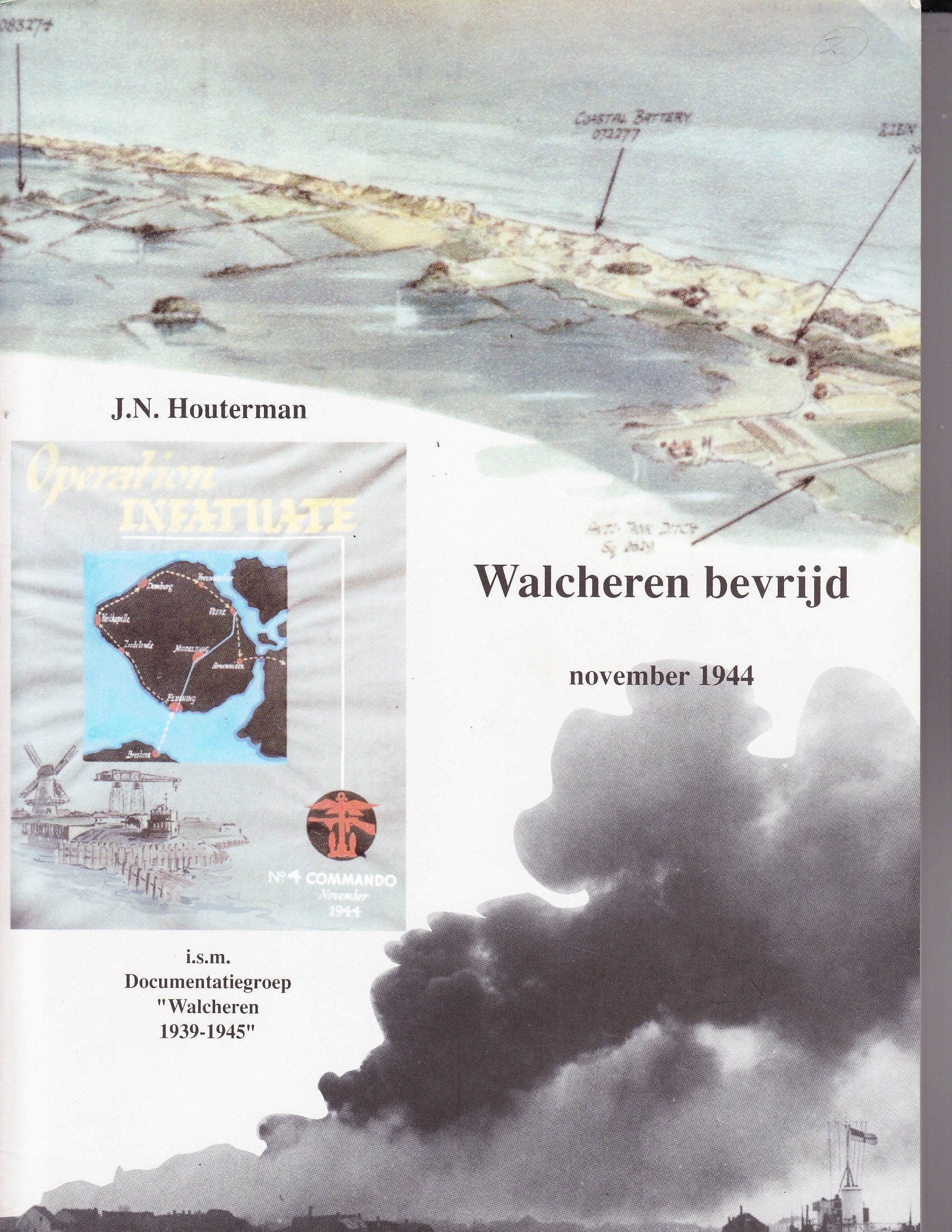 WALCHEREN BEVRIJD - NOVEMBER 1944 book