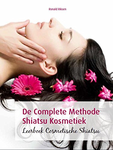 De complete methode Shiatsu Kosmetiek: leerboek cosmetische Shiatsu book