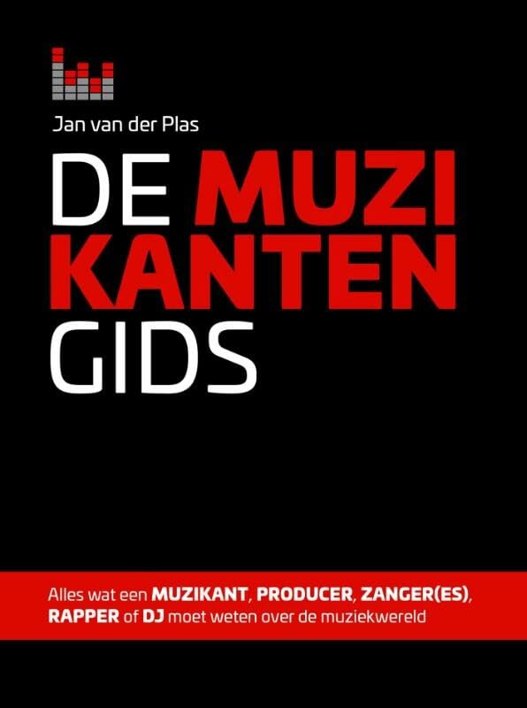 De muzikantengids: alles wat je moet weten over de muziekwereld Arts & Music