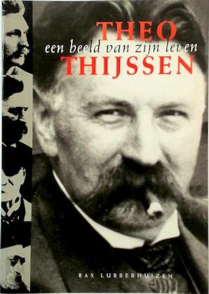 THEO THIJSSEN EEN BEELD VAN ZIJN LEVEN book