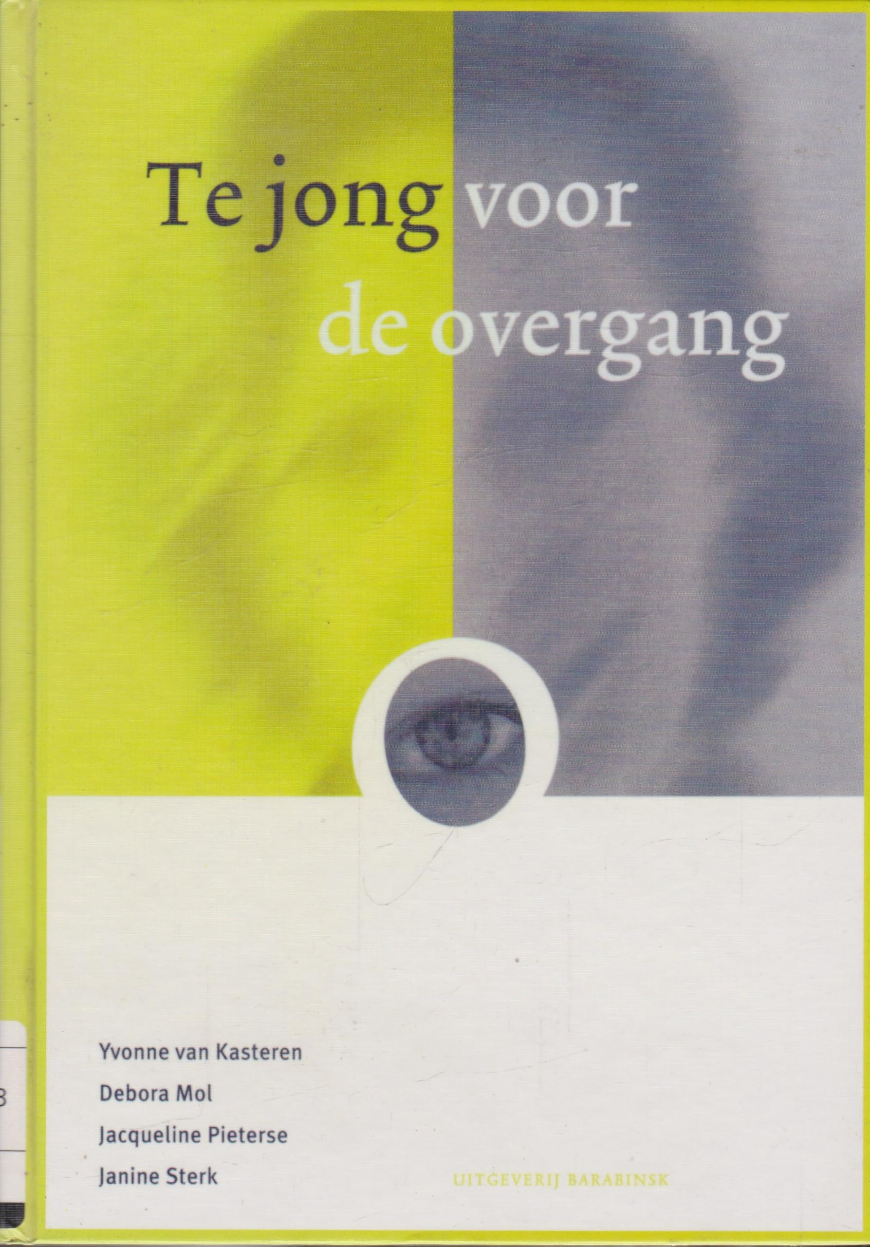 Te jong voor de overgang book
