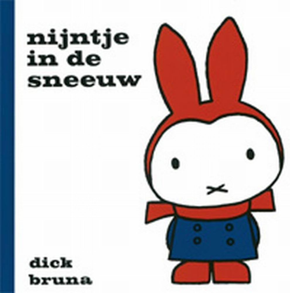 Nijntje in de sneeuw (Dick Bruna kinderboeken, 18) Leisure & Fun