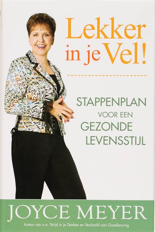 Lekker in je vel: stappenplan voor een gezonde levensstijl Leisure, Home & Garden