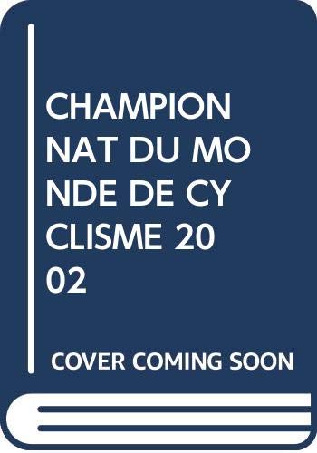 CHAMPIONNATS DU MONDE DE CYCLISME 2002 book