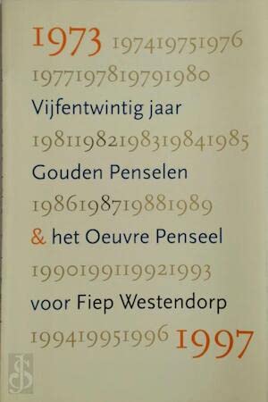 25 JAAR GOUDEN PENSELEN & OUEVRE FIEP book