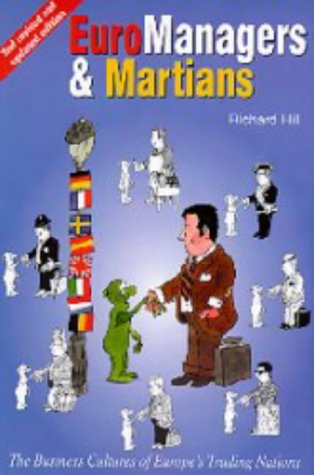 Euromanagers and Martians: Business Cultures of Europe's Trading Nations Business, Finance & Career