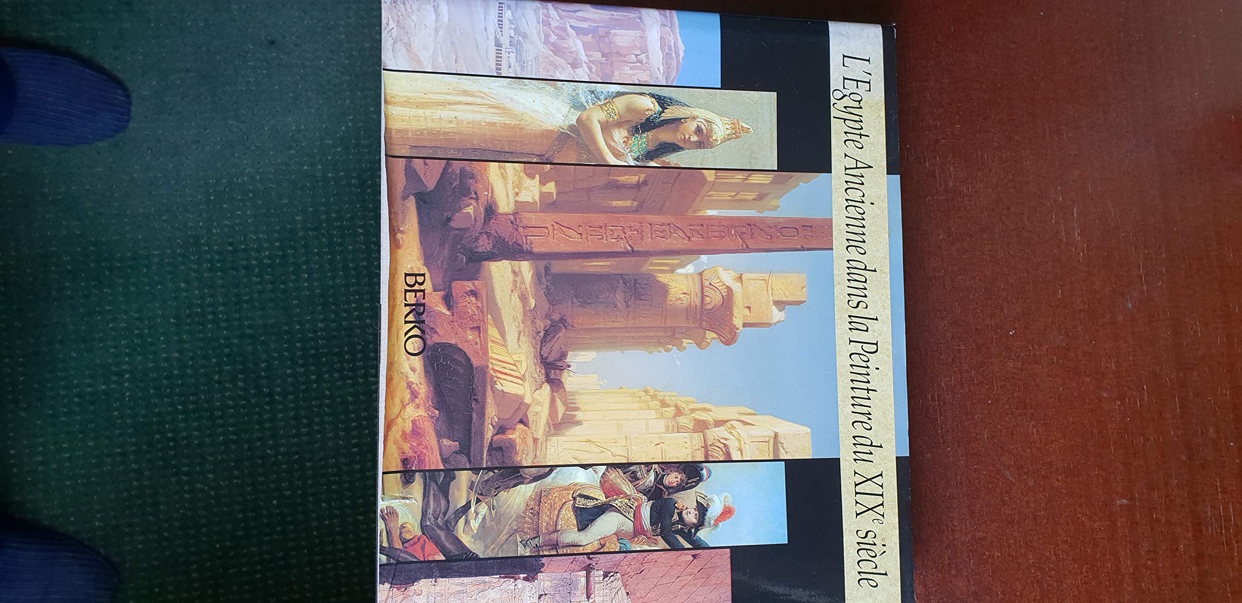 L'Egypte ancienne dans la peinture du XIXe siècle book