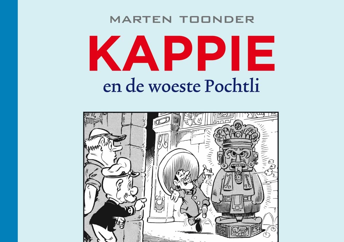 Kappie 139 Kappie en de woeste Pochtli book
