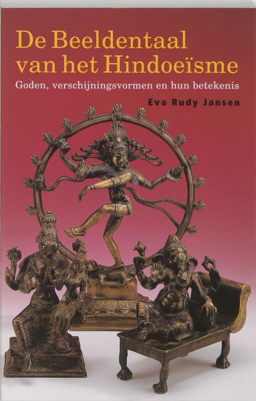 De beeldentaal van het hindoeisme / druk 1: goden, verschijningsvormen en hun betekenis Film, Art & Culture