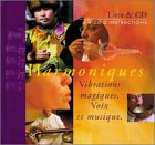 Harmoniques. vibrations magiques: Vibrations magiques, voix et musique Arts & Music