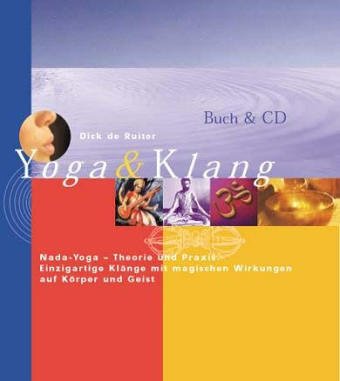 Yoga & Klang: Nada-Yoga - Theorie und Praxis. Meditative Dreiklänge mit Stimme und Klangschalen Lifestyle