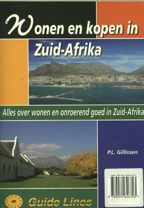 Wonen en kopen in Zuid-Afrika: alles over wonen en onroerend goed in Zuid-Afrika book