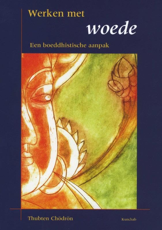 Werken met woede: een boeddhistische aanpak book
