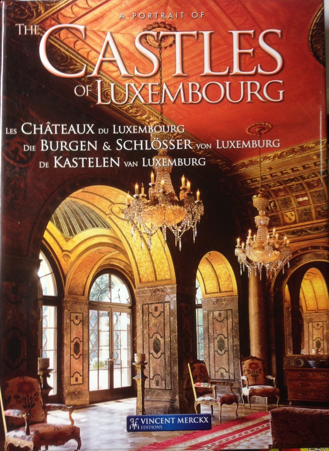 A portrait of the castles of luxembourg Books