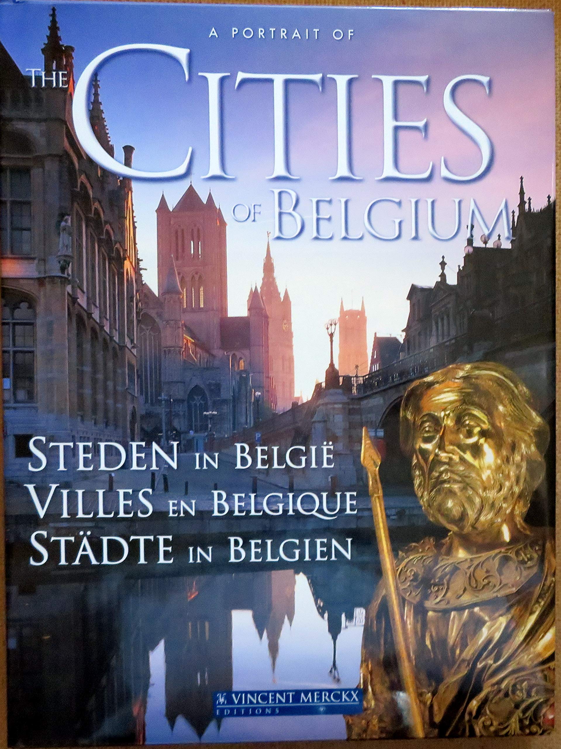 A Portrait of the Cities of Belgium Travel