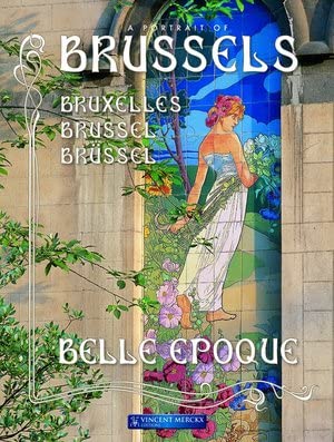 A portrait of brussels belle epoque Books