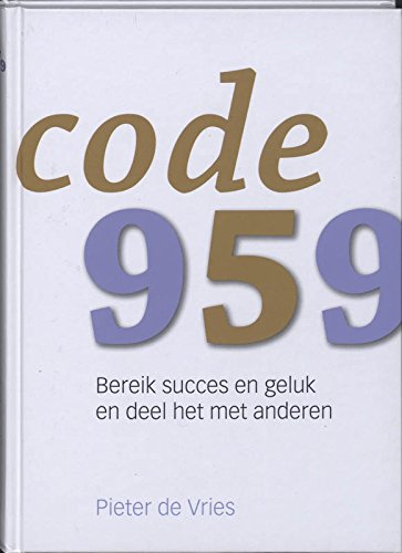 Code 959: lijn in je werk lijn in je leven lees-boek, leer-boek en doe-boek book