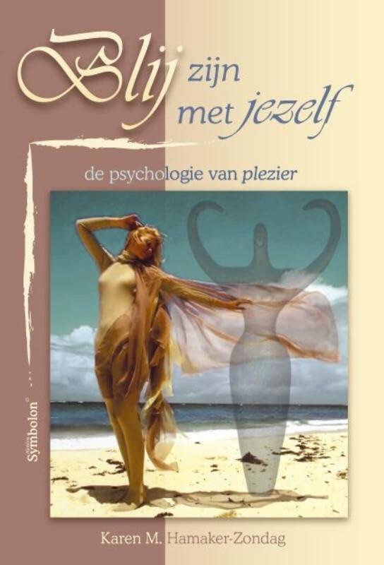 Blij zijn met jezelf: de psychologie van plezier Psychology
