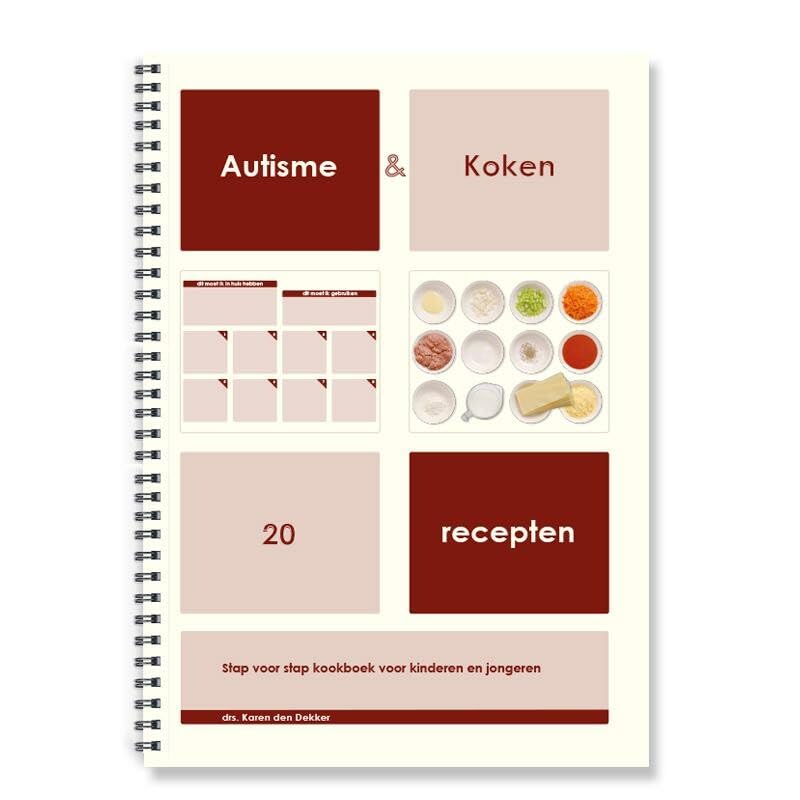 Autisme & koken: 20 recepten : stap voor stap kookboek voor kinderen en jongeren book