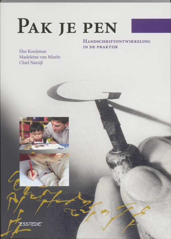 Pak je pen: handschriftontwikkeling in de praktijk book