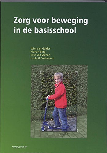 Zorg voor beweging in de basisschool book