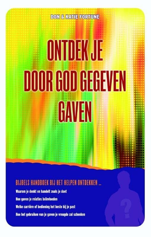 Ontdek je door God gegeven gaven: Bijbels handboek bij het helpen ontdekken book