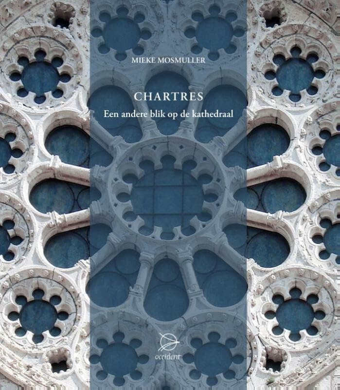 Chartres: een andere blik op de kathedraal book