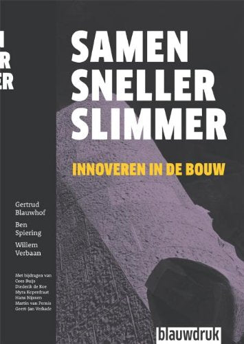 Samen sneller slimmer: innoveren in de bouw book